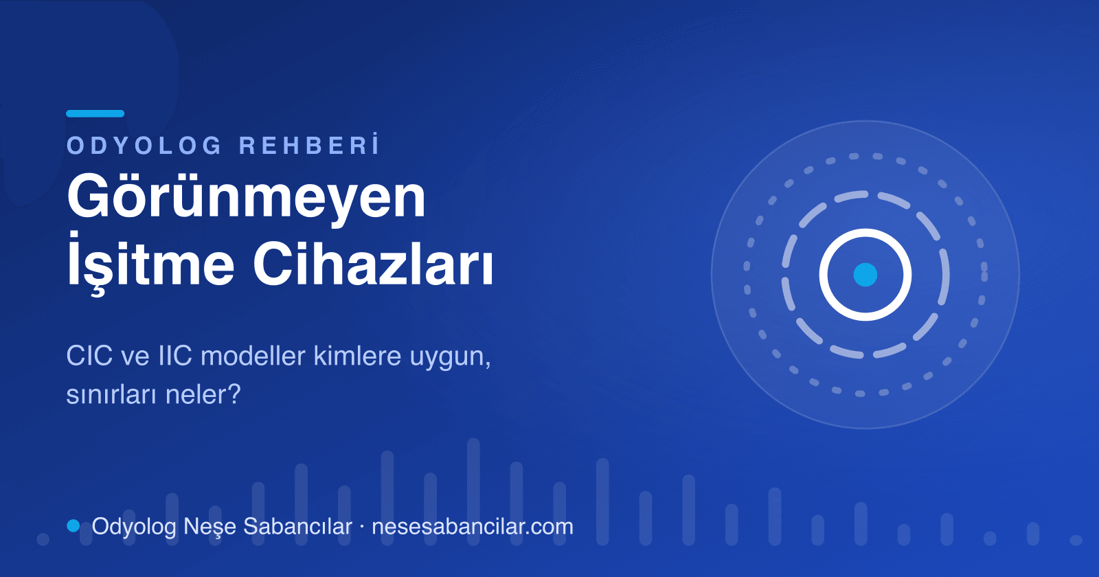 Görünmeyen işitme cihazları yazısının kapak tasarımı: dışa doğru silikleşen iç içe halkalarla görünmezlik teması - Neşe Sabancılar İşitme Sağlığı